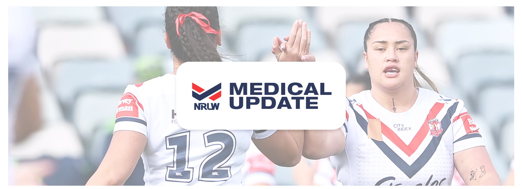 NRLW Medical Update: Round 2