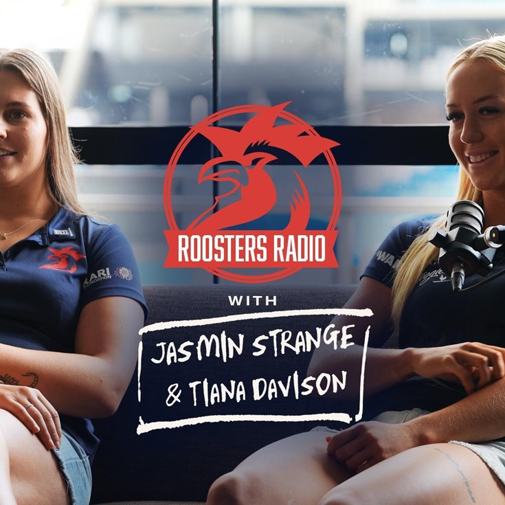 Roosters Radio - Tiana Davison & Jasmin Strange